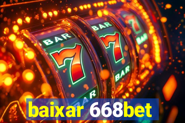 baixar 668bet